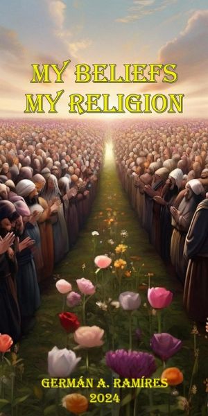 My Beliefs My Religion (eBook, ePUB) My Beliefs My Religion (eBook, ePUB)