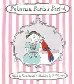 Petunia Paris's Parrot (eBook, ePUB) - Haworth, Katie