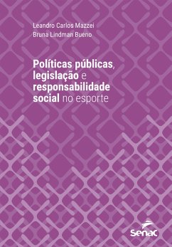 Cover Políticas públicas, legislação e responsabilidade social no esporte (eBook, ePUB)