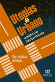 Utopias do Urbano (eBook, ePUB)
