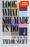 Look What She Made Us Do (eBook, ePUB)
