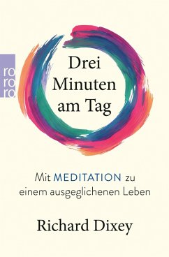 Drei Minuten am Tag (eBook, ePUB) - Dixey, Richard