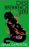 Diese brennende Leere (eBook, ePUB) Diese brennende Leere (eBook, ePUB)