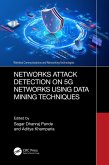 Networks Attack Detection on 5G Networks using Data Mining Techniques (eBook, PDF)