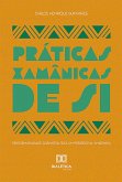 Práticas Xamânicas de Si (eBook, ePUB)