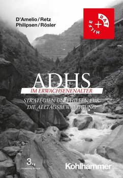 ADHS im Erwachsenenalter (eBook, PDF) - D'Amelio, Roberto; Retz, Wolfgang; Philipsen, Alexandra; Rösler, Michael