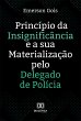 Princípio da Insignificância e a sua... - Bild 1