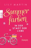 Sommerfarben in der Stadt der Liebe (eBook, ePUB)