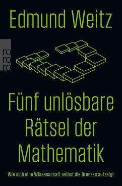 Fünf unlösbare Rätsel der Mathematik (eBook, ePUB) - Weitz, Edmund