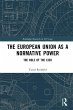 The European Union as a Normative Power... - Bild 1