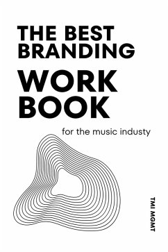 Cover The Best Branding Workbook for the Music Industry (eBook, ePUB)