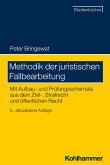 Methodik der juristischen Fallbearbeitung (eBook, PDF)