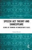 Speech Act Theory and Shakespeare (eBook, ePUB)