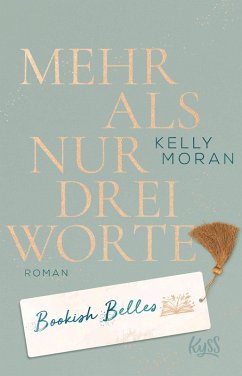 Cover Mehr als nur drei Worte / Bookish Belles Bd.3 (eBook, ePUB)