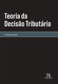 Teoria da Decisão Tributária (eBook, ePUB)