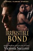 Irresistible Bond (Central Florida Stories, #5) (eBook, ePUB)