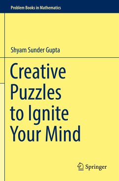 Creative Puzzles to Ignite Your Mind - Gupta, Shyam Sunder