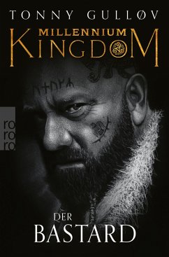 Der Bastard / Millennium Kingdom Bd.3 - Gulløv, Tonny