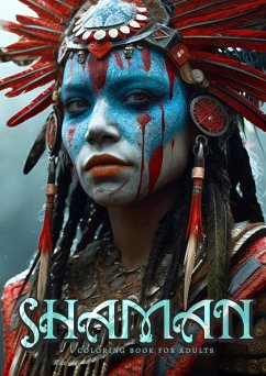 Shaman Coloring Book for Adults 1 - Publishing, Monsoon;Grafik, Musterstück