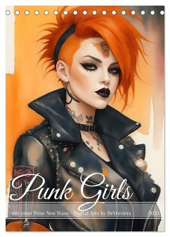 Punk Girls mit einer Prise New Wave (Tischkalender 2025 DIN A5 hoch), CALVENDO Monatskalender - Calvendo;DeVerviers