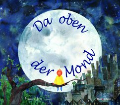 Da oben der Mond - Ives, Frances