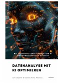 Datenanalyse mit KI optimieren