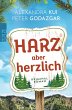 Harz aber herzlich - Bild 1
