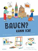 Bauen? Kann ich!