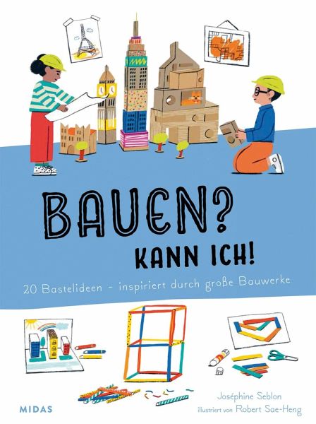 Bauen? Kann ich! Bauen? Kann ich!