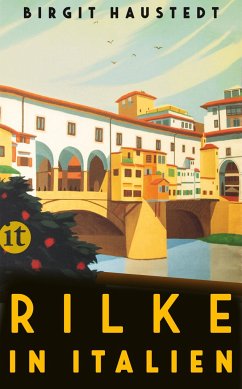 Rilke in Italien - Haustedt, Birgit