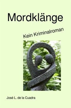 Mordklänge - de la Cuadra, José Luis