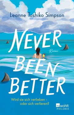 Never Been Better - Simpson, Leanne Toshiko