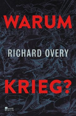 Warum Krieg? - Overy, Richard