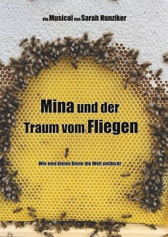 Mina und der Traum vom Fliegen - Hunziker, Sarah