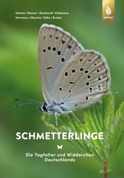 Schmetterlinge - Settele, Josef;Steiner, Roland;Reinhardt, Rolf