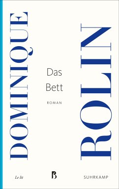 Das Bett - Rolin, Dominique