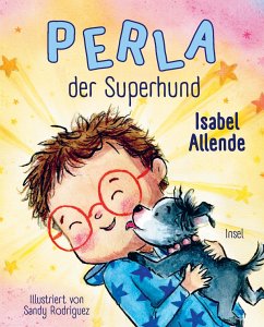 Perla der Superhund - Allende, Isabel