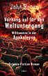 Vorhang auf für den Weltuntergang -... - Bild 1