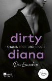 Dirty Diana: Das Erwachen