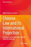 Chinese Law and Its International Projection