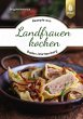 Landfrauen kochen - Bild 1