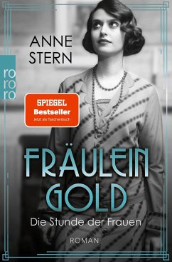 Die Stunde der Frauen / Fräulein Gold Bd.4 - Stern, Anne