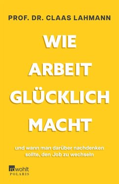 Cover Wie Arbeit glücklich macht