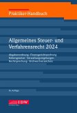 Praktiker-Handbuch Allgemeines Steuer-und Verfahrensrecht 2024