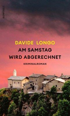 Am Samstag wird abgerechnet / Bramard und Arcadipane ermitteln Bd.4 - Longo, Davide