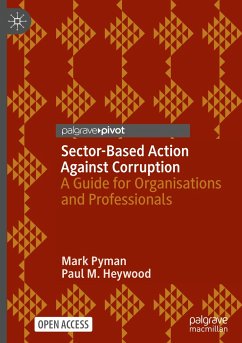 Sector-Based Action Against Corruption - Pyman, Mark;Heywood, Paul M.