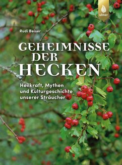 Geheimnisse der Hecken - Beiser, Rudi