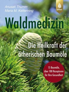 Waldmedizin - Thumm, Anusati;Kettenring, Maria M.