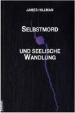 Selbstmord und seelische Wandlung