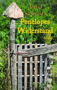 Penelopes Widerstand - Schmeda, Astrid